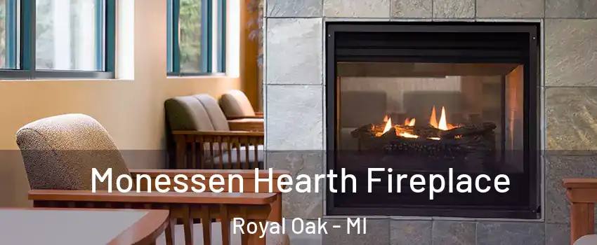  Monessen Hearth Fireplace Royal Oak - MI